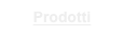 Prodotti
